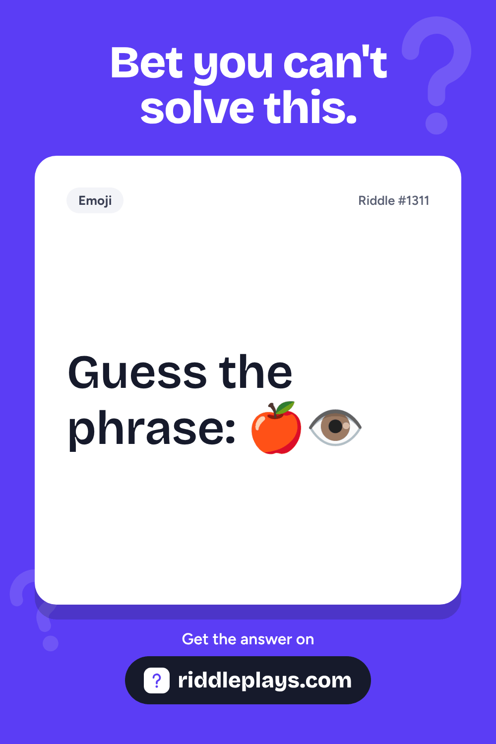 Emoji Riddle: Guess the phrase: ๐๐๏ธ
