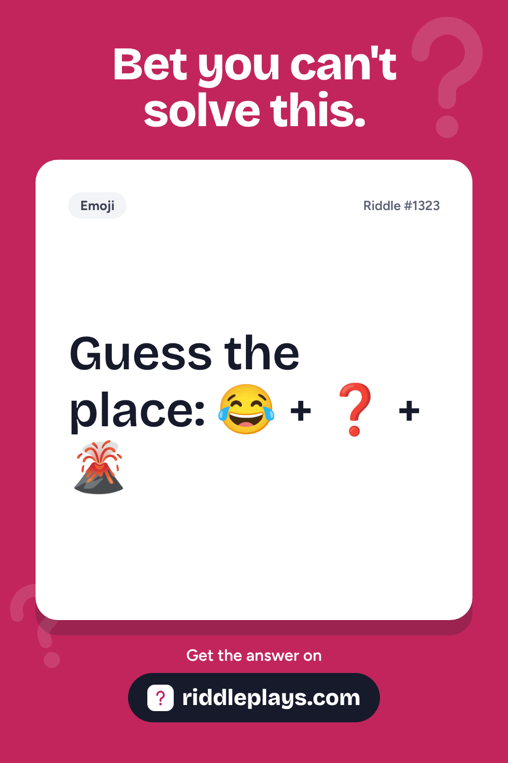 Emoji Riddle: Guess the place: ๐ + โ + ๐